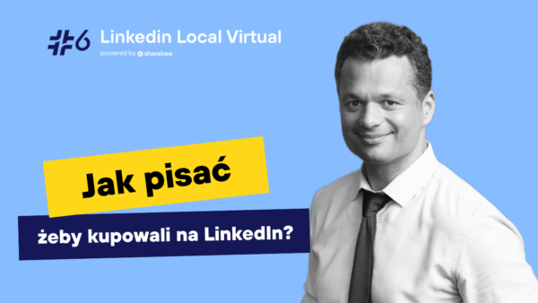 Darek Borowski jak handlowiec powinien sprzedawać na LinkedIn